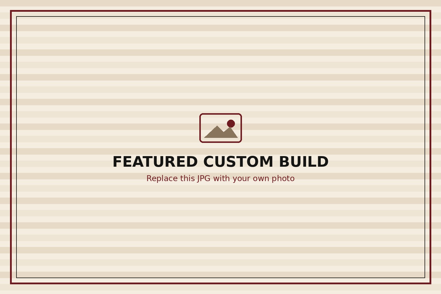 Custom Builds / Production example